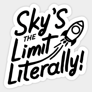 Sky's The Limit Literally RC plane Sticker